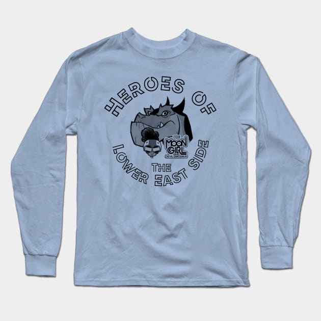 Heroes of The Lower East SIde Long Sleeve T-Shirt by Classic_ATL